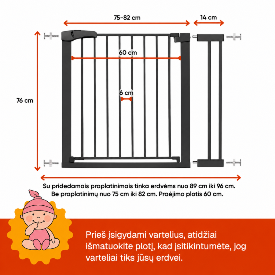 Juodi apsauginiai varteliai vaikams 89–96 cm su išmatavimais – aukštis 76 cm, praėjimo plotis 60 cm, tarpai tarp strypų 6 cm.