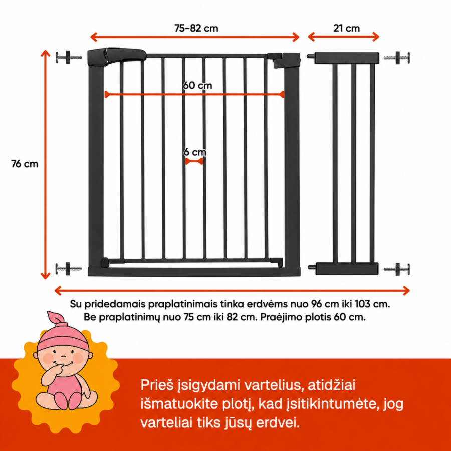 Juodi apsauginiai varteliai vaikams 96–103 cm su išmatavimais – aukštis 76 cm, praėjimo plotis 60 cm, tarpai tarp strypų 6 cm.